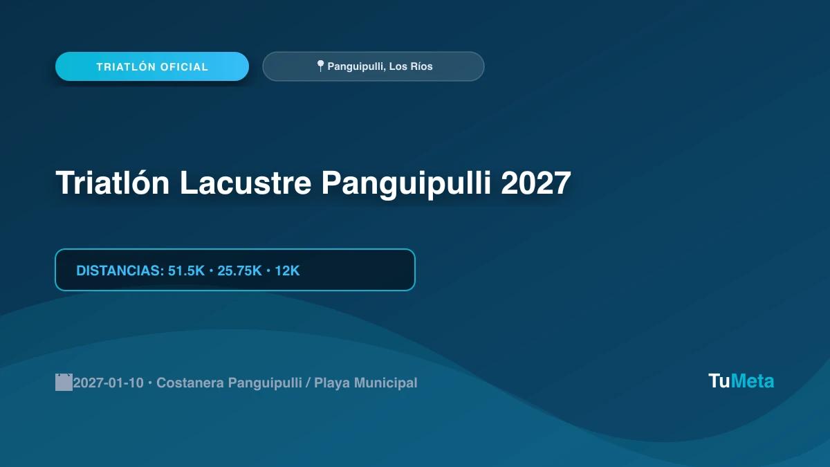 Imagen del evento Triatlón Lacustre Panguipulli 2027