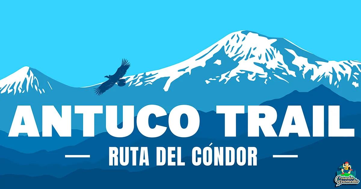 Imagen del evento Antuco Trail Ruta del Cóndor