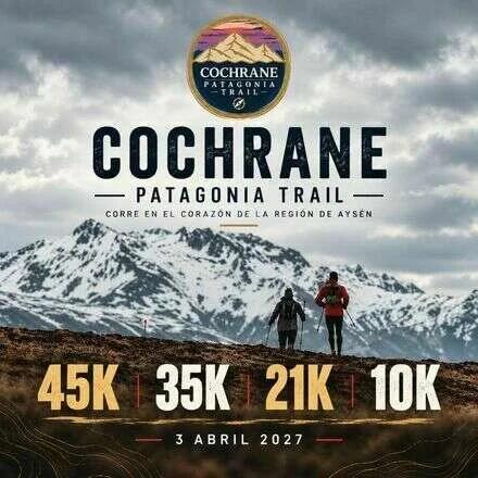 Imagen del evento Cochrane Patagonia Trail 2027