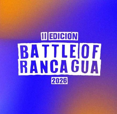 Imagen del evento Battle of Rancagua 2026 - II Edición