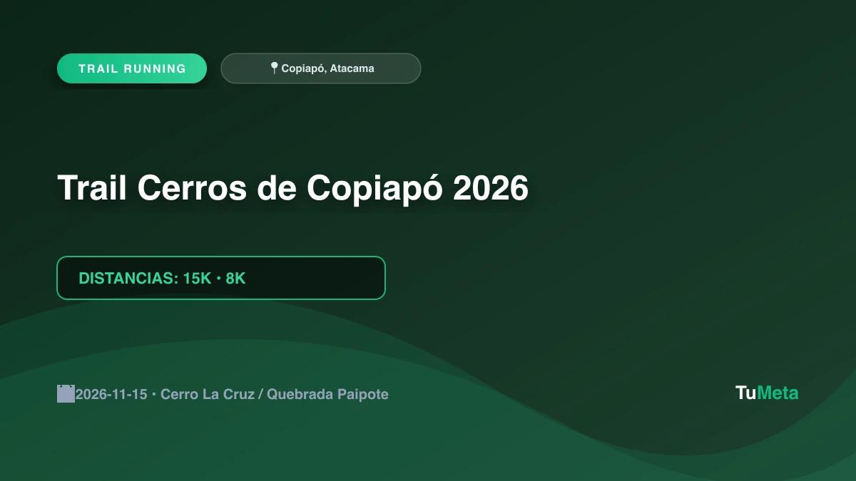 Imagen del evento Trail Cerros de Copiapó 2026