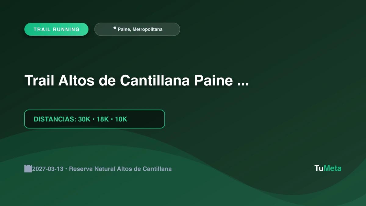 Imagen del evento Trail Altos de Cantillana Paine 2027