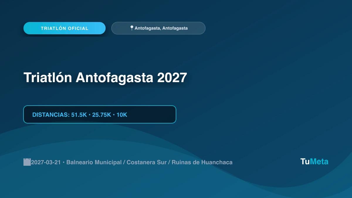 Imagen del evento Triatlón Antofagasta 2027